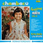 album image Chambacú Festival con Aurita, Vol. 2