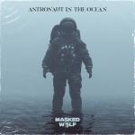 album image Astronaut In The Ocean Astronaut In The Ocean - Single