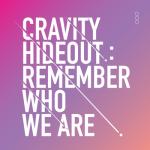 album image Cloud 9 HIDEOUT: REMEMBER WHO WE ARE - SEASON1.