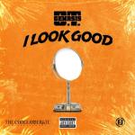 album image I Look Good I Look Good - Single