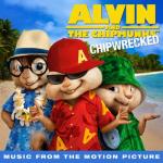 album image Whip My Hair (Музыка из фильма 'Элвин и Бурундуки 3') (Willow Smith Cover) - http://soundvor.ru/ Chipwrecked (Music from the Motion Picture)