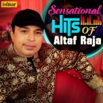 album image Pehle To Kabhi Kabhi Sensational Hits Of Altaf Raja