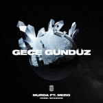 album image Gece Gunduz (echo) Gece Gündüz (feat. MERO) - Single