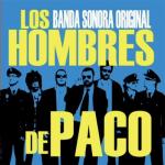 album image Me Gusta Así Los Hombres de Paco (Original Motion Picture Soundtrack)