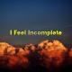 Diana Nova - I Feel Incomplete