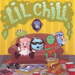poster CHILL LIL CHILL