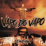 poster VAPO DO VAPO - Slowed VAPO DO VAPO